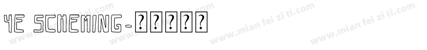 4E SCHEMING字体转换